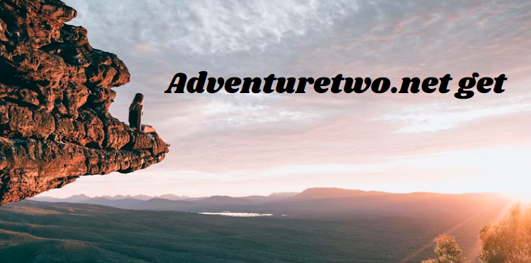 Adventuretwo.net Get