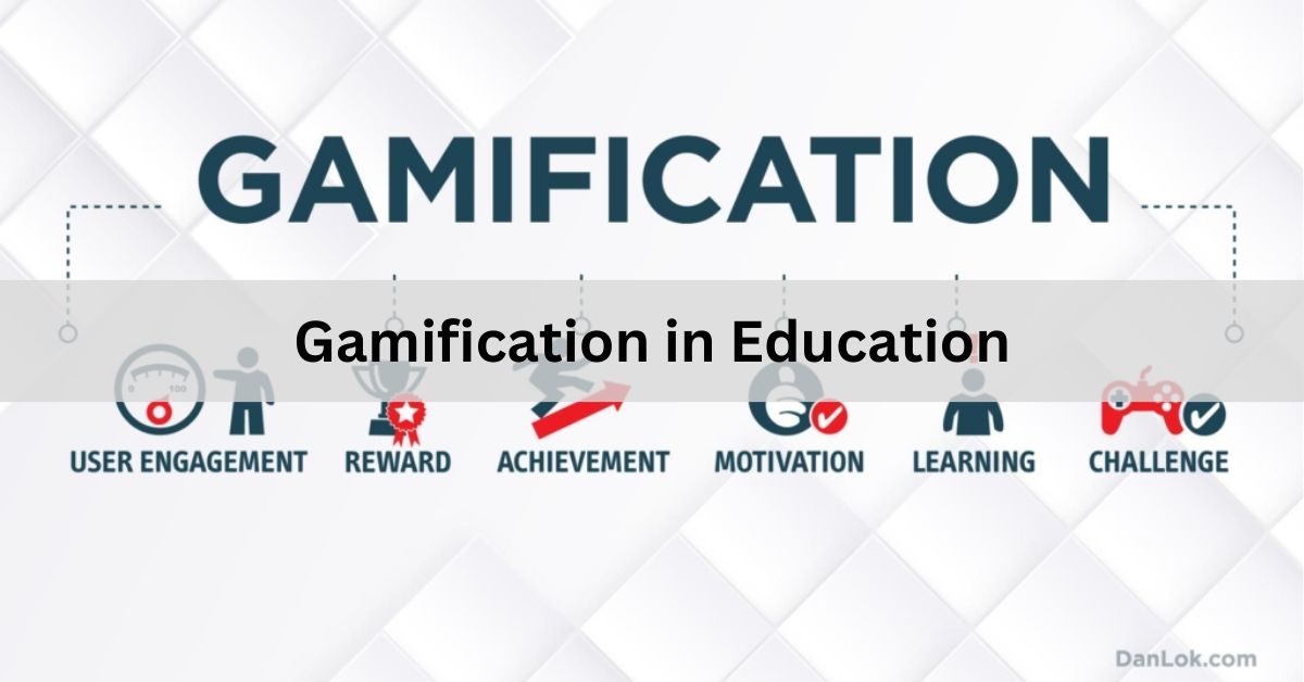 Gamification in Education – Enhancing Learning through Engagement!