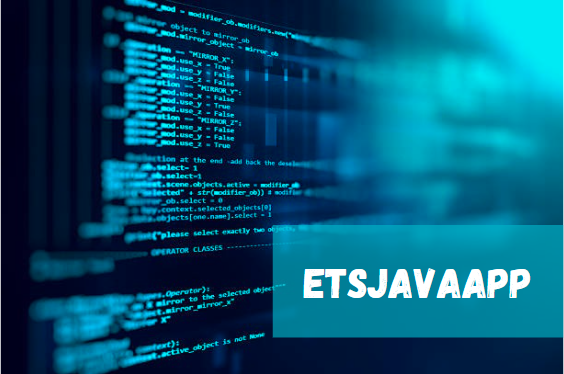 ETSJavaApp: A Comprehensive Guide to Java Development Excellence