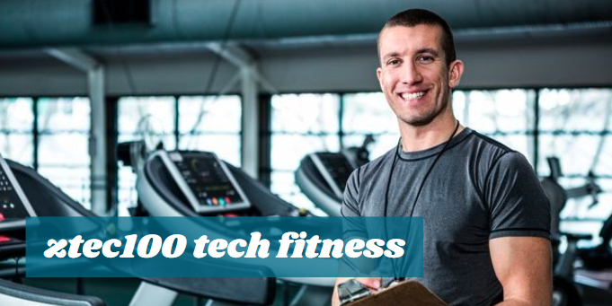 ZTEC100 Tech Fitness