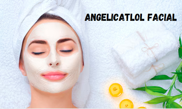 Angelicatlol Facial