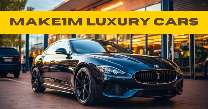 Make1M Luxury Cars