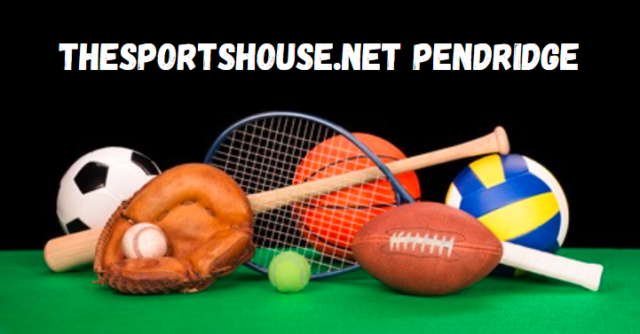 TheSportshouse.net Pendridge: An In-Depth Exploration