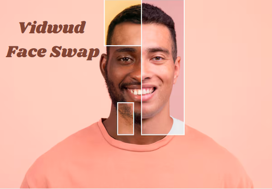 Vidwud Face Swap: The Ultimate Guide to Transforming Your Photos